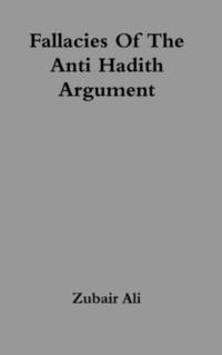 bokomslag Fallacies Of The Anti Hadith Argument