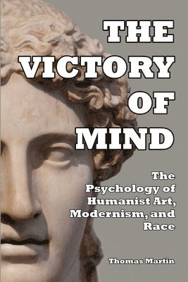 bokomslag The Victory of Mind