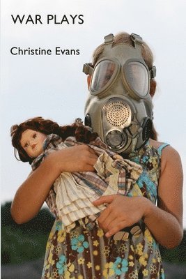 Christine Evans - War Plays, Häftad