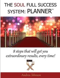 bokomslag The Soul Full Success System: PLANNER