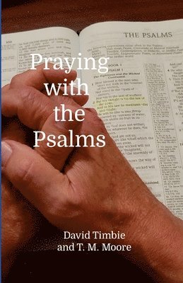 Praying with the Psalms 1