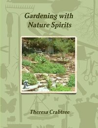 bokomslag Gardening with Nature Spirits