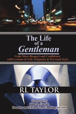 The Life of a Gentleman 1