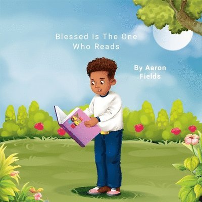 Blessed Is The One Who Reads (New Paperback Version) 1