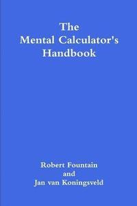 bokomslag Mental Calculator's Handbook