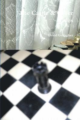 Castle & Other Tales 1