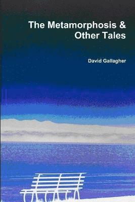Metamorphosis & Other Tales 1