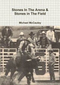 bokomslag Stones In The Arena & Stones in The Field