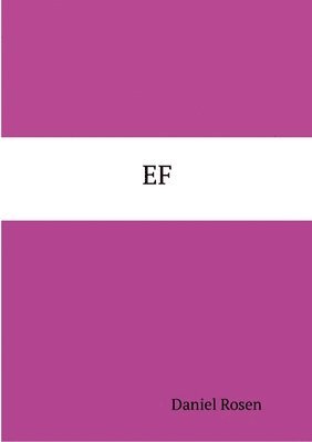 Daniel Rosen - Ef, Häftad