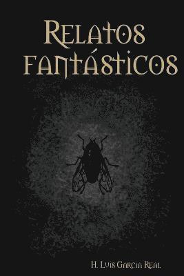 bokomslag Relatos Fantasticos