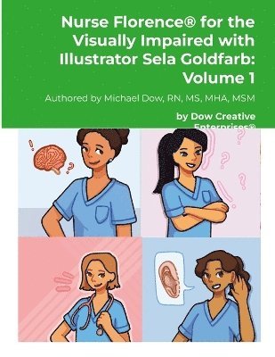 bokomslag Nurse Florence(R) for the Visually Impaired with Illustrator Sela Goldfarb
