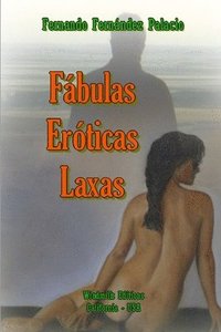 bokomslag Fabulas Eroticas Laxas