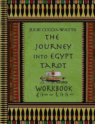 bokomslag Journey into Egypt Tarot Workbook