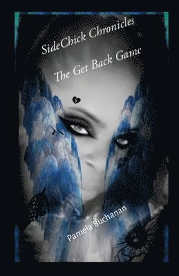 Sidechick Chronicles The Get Back Game