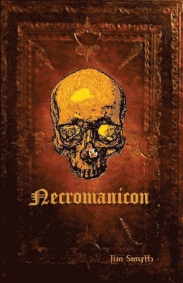 Jim Smyth - Necromanicon, Häftad