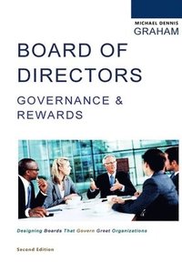 bokomslag Board of Directors Governance & Rewards