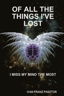 Of All The Things I've Lost 1