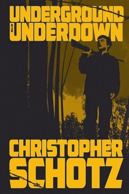 Underground in the Underdown 1