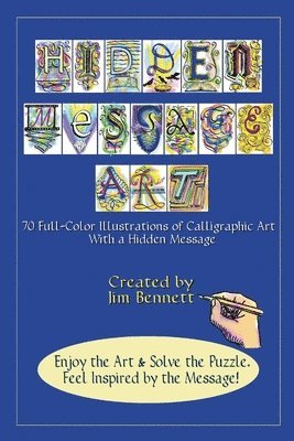 Jim Bennett - Hidden Message Art, Häftad