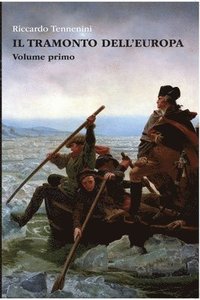 bokomslag Tramonto dell'Europa - Volume I