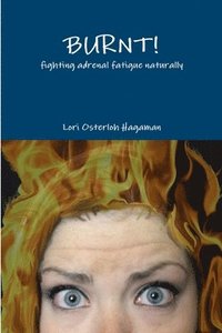 bokomslag Burnt!