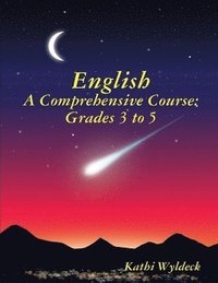 bokomslag English - A Comprehensive Course: Grades 3 to 5