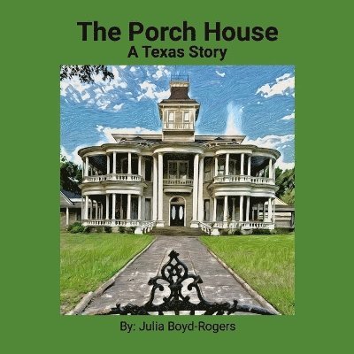 Porch House 1