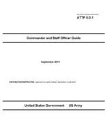 United States Government Us Army - Army Tactics, Techniques, and Procedures ATTP 5-0.1 Commander and Staff Officer Guide September 2011, Häftad. Tillgänglighet: Lägg i varukorg