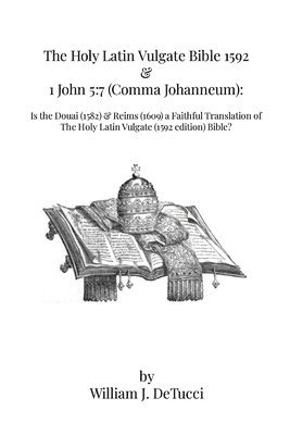 Holy Latin Vulgate Bible 1592 & 1 John 5