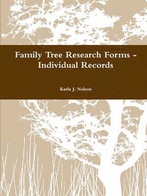 Family Tree Research Forms - Individual Records 1