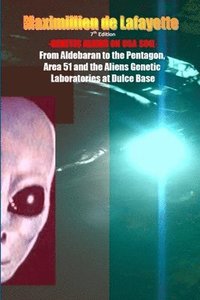 bokomslag GENETIC ALIENS.From Aldebaran to the Pentagon, Area 51 and Aliens Genetic Laboratories at Dulce Base