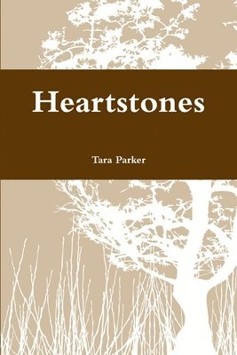 Tara Parker - Heartstones, Häftad