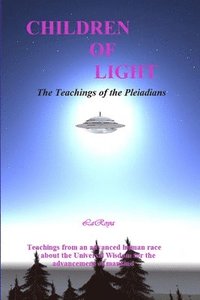 bokomslag Children of Light: The Teachings of the Pleiadians