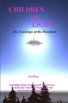 bokomslag Children of Light: The Teachings of the Pleiadians