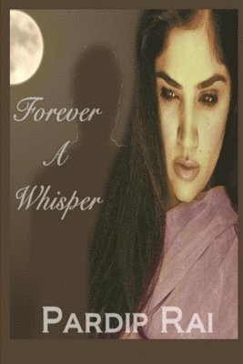 Forever a Whisper 1