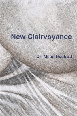 bokomslag New Clairvoyance