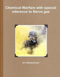 bokomslag Chemical Warfare with special reference to Nerve gas
