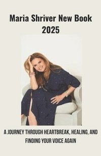 bokomslag Maria Shriver new book 2025