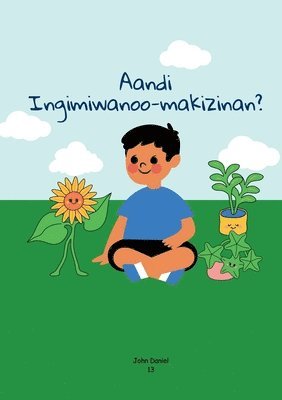 John Daniel - Ingimiwanoo-makizinan, Häftad