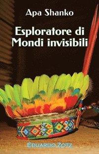 bokomslag Esploratore di mondi invisibili