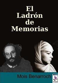 bokomslag El Ladron De Memorias
