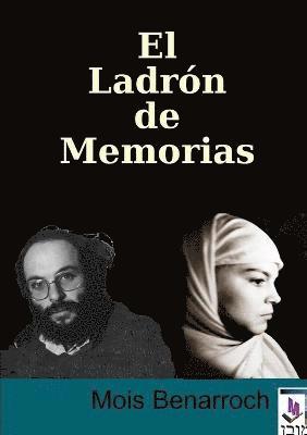 El Ladron De Memorias 1