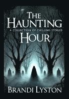 bokomslag Haunting Hour