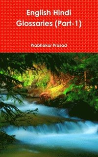 bokomslag English Hindi Glossaries (Part-1)