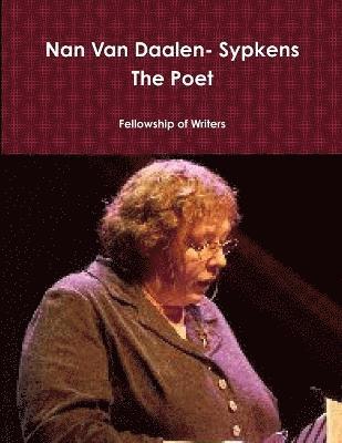 Nan Van Daalen- Sypkens The Poet 1