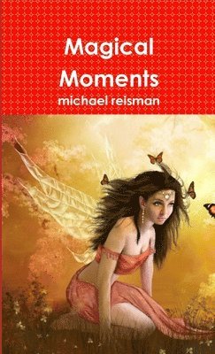 Magical Moments 1