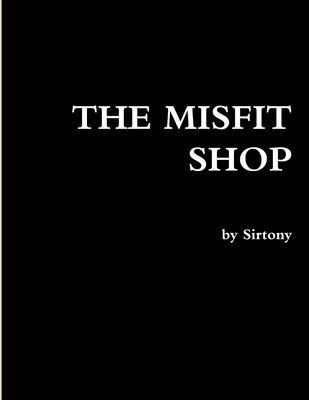 The Misfit Shop 1