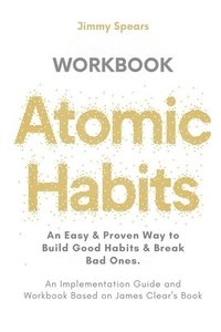 bokomslag Spears, J: Atomic Habits