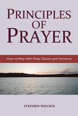 bokomslag Principles of Prayer