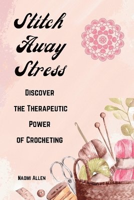 bokomslag Stitch Away Stress